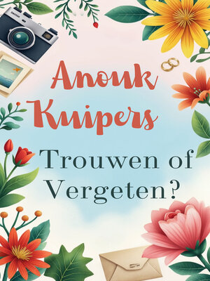 cover image of Trouwen of Vergeten?